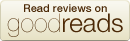 goodreads-badge-read-reviews-a8508f765fac427f58da8ebf9e89721a